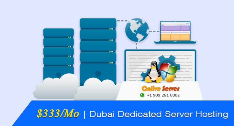 Dubai Dedicated Server