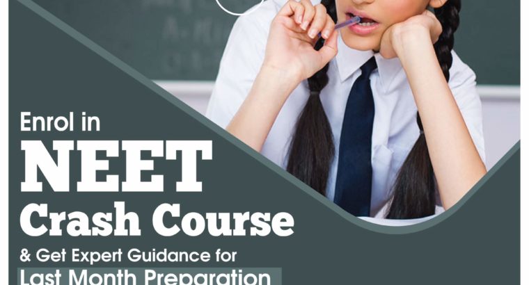 NEET Crash Course in Delhi. Prepare for NEET 2020