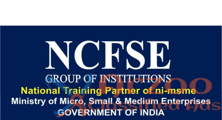 NCFSE GROUP OF INSTITUTIONS