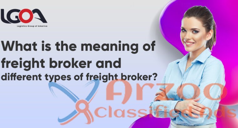 Different Types of Freight Broker