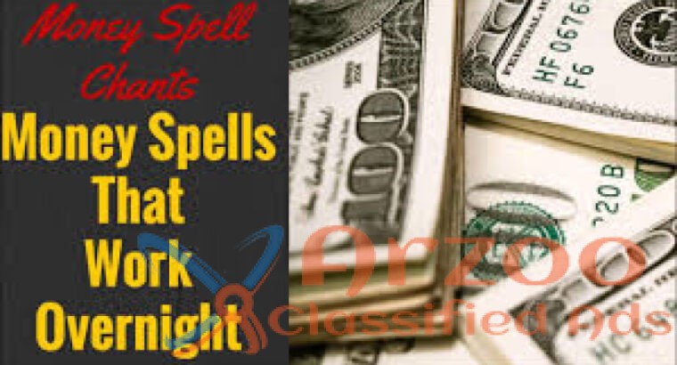 MONEY SPELLS THAT REALLY WORKS ONLINE