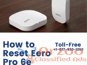 How to Reset Eero Pro 6e | +1-877-930-1260 | Eero