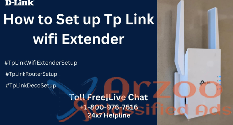 How to setup Tp Link Wi-Fi extender | +1-800-487-3