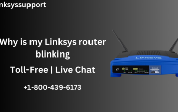 Why is my Linksys router blinking |+1-800-439-617