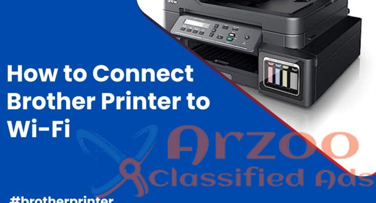 How to Connect Brother Printer to Wi-Fi