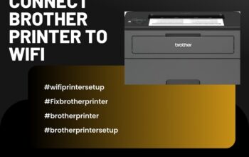 How to Connect Brother Printer to wifi