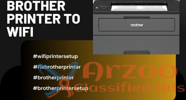 How to Connect Brother Printer to wifi