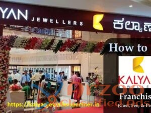 Kalyan Jewellers Franchise Application Made Easy