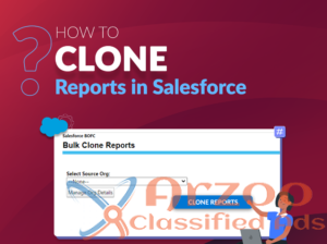 Clone multiple reports in Salesforce with BOFC App